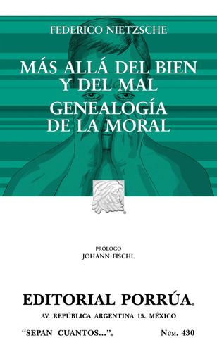 Más Allá Del Bien Y Del Mal Genealogía De La Moral Nietzsche