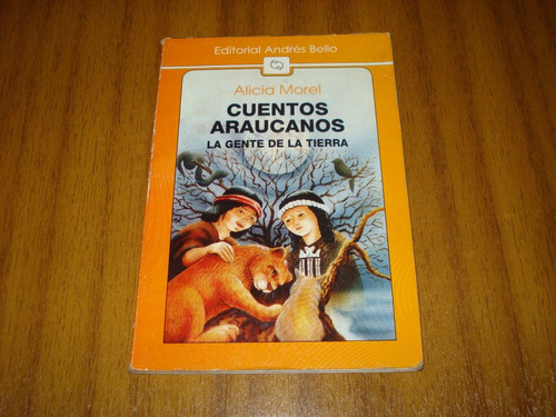 Libro Cuentos Araucanos / Alicia Morel