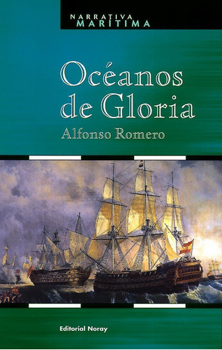 Océanos De Gloria, Alfonso Romero, Noray 