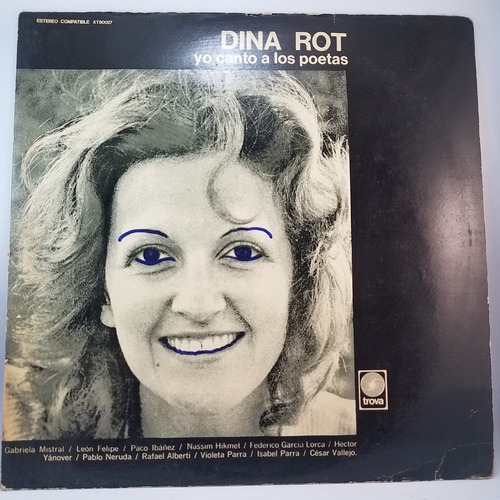 Dina Rot - Yo Canto A Los Poetas Vallejo Parra - Vinilo Lp