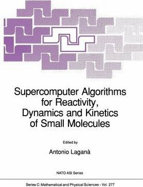 Libro Supercomputer Algorithms For Reactivity, Dynamics A...