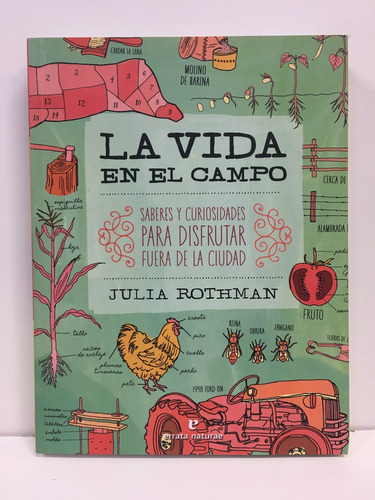 La Vida En El Campo - Julia Rothman