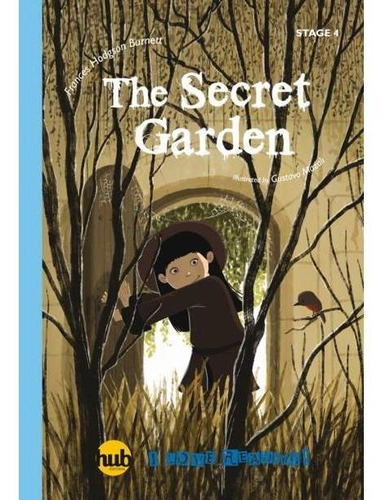 Secret Garden, The - Hub I Love Reading! Series Stage 4-hodg