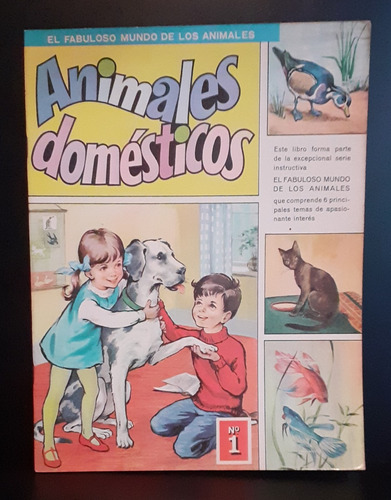 Libro: Animales Domésticos. Nº 1. Año 1971.