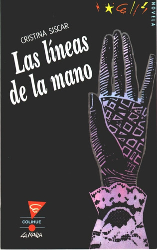 Las Lineas De La Mano - Cristina Siscar