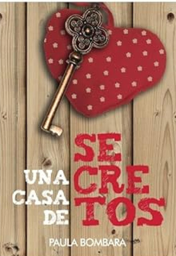 Una Casa De Secretos