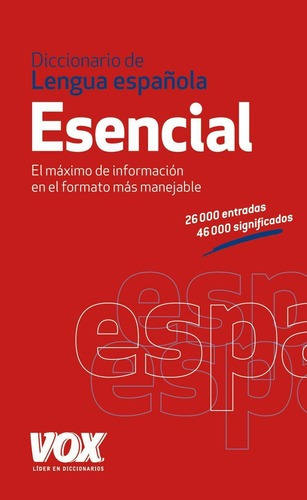 Diccionario Esencial De La Lengua Española, De S/d. Editorial Vox/spes/bibliograf En Español