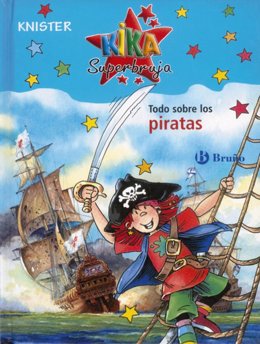 Kika No Ficcion 1 Todo Sobre Los Piratas