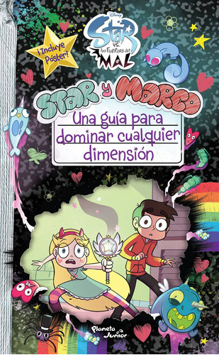 Star vs. las Fuerzas del Mal. Una guía para dominar cualquier dimensión, de Disney. Serie Disney Editorial Planeta Infantil México, tapa blanda en español, 2018