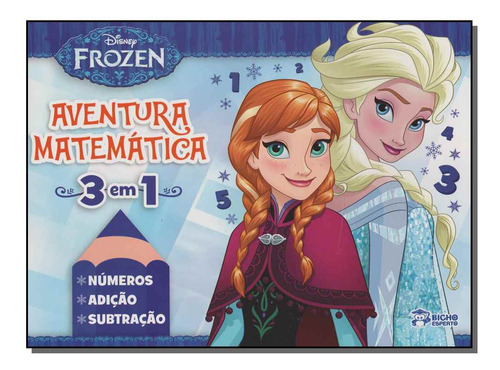 Libro Disney Frozen Aventura Matematica 3 Em 1 De Ferreira J