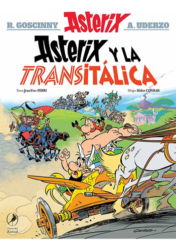 Asterix 37. Asterix Y La Transitálica - Jean-yves Ferri