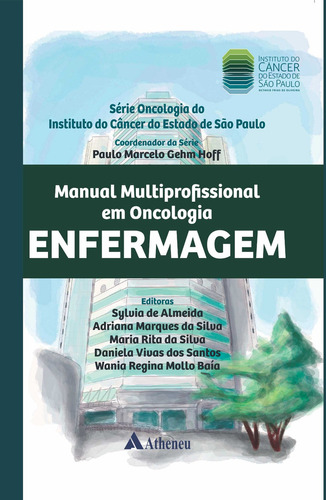 Manual Multiprofissional Em Oncologia, De Paulo Marcelo Gehm Hoff. Editora Editora Atheneu Em Português