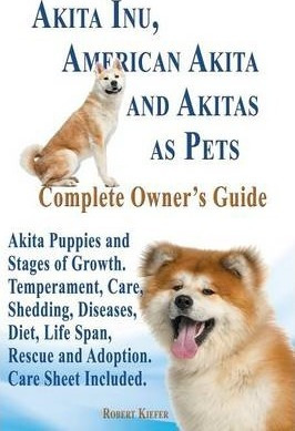 Libro Akita Inu, American Akita And Akitas As Pets. Akita...