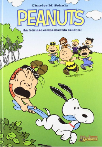 Libro - Peanuts Felicidad Es Una Mantita Caliente, Schulz, 