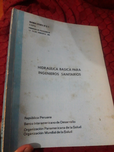 Libro Hidráulica Básica Para Ingenieros Sanitarios Cepis