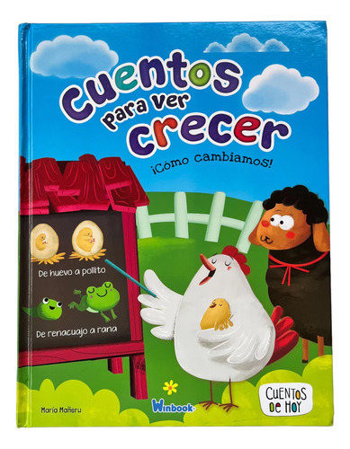 Cuentos Para Ver Crecer - Cómo Cambiamos - Libro Infantil