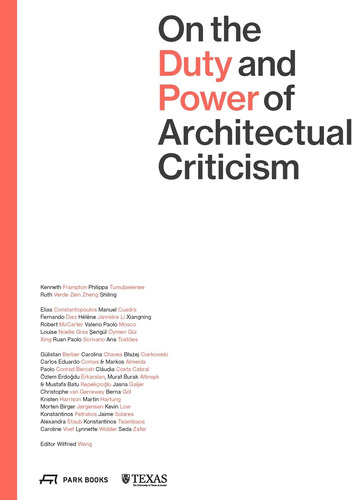 Libro: On The Duty And Power Of Architectural Criticism: Pro
