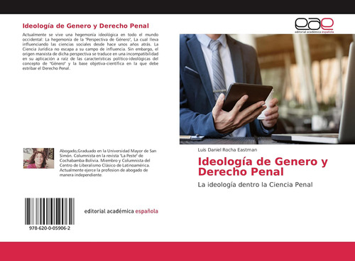 Libro: Ideología Genero Y Derecho Penal: La Ideología Den