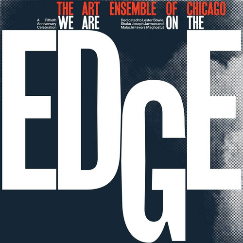 Vinilo: Art Ensemble Of Chicago We Are On The Edge Lp Vinilo