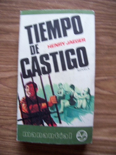 Tiempo De Castigo-320 Pag-henry Jaeger-plaza Janés-manantial