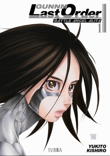 Manga Battle Angel Alita Last Order Tomo 01 - Argentina