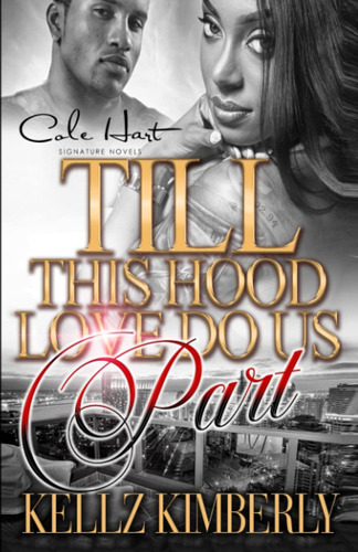 Libro:  Till This Hood Love Do Us Part: An Urban Romance