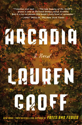 Arcádia, De Groff, Lauren. Editorial Little Brown & Co, Tapa Blanda En Inglés