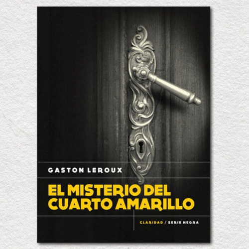 Misterio Del Cuarto Amarillo / Leroux (envíos)