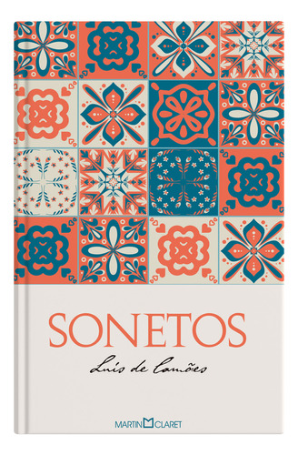 Livro Sonetos, De Camões, Luís De. Editorial Martin Claret, Tapa Dura, Edición None En Português, 2024