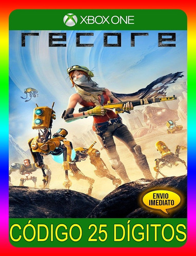 Recore Xbox One - 25 Dígitos (envio Já)