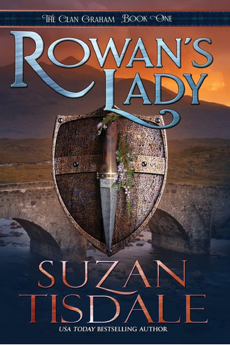 Libro:  Rowanøs Lady: Book One Of The Clan Graham Series