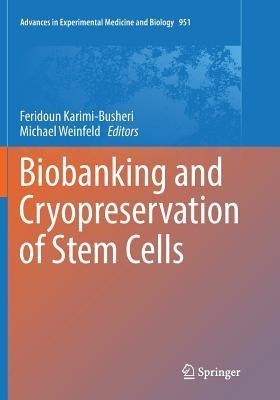 Libro Biobanking And Cryopreservation Of Stem Cells - Fer...