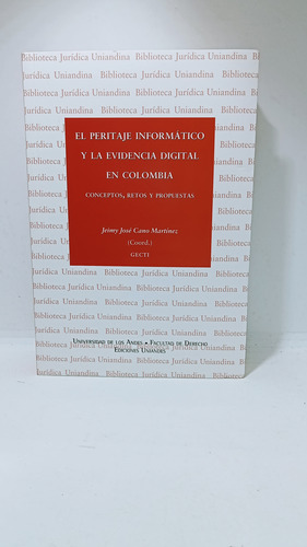 El Peritaje Informático Y La Evidencia Digital - José Cano 