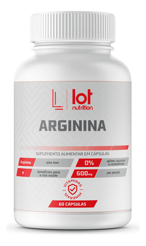 Arginina 600mg 60 Cápsulas Lot Nutrition Sabor Without Flavor