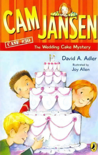 Cam Jansen And The Wedding Cake Mystery, De David A Adler. Editorial Penguin Putnam Inc, Tapa Blanda En Inglés