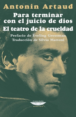 Para Terminar Con El Juicio De Dios Antonin Artaud