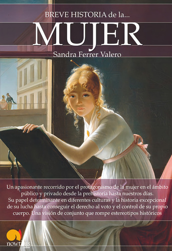 Breve Historia De La Mujer, De Sandra Ferrer Valero