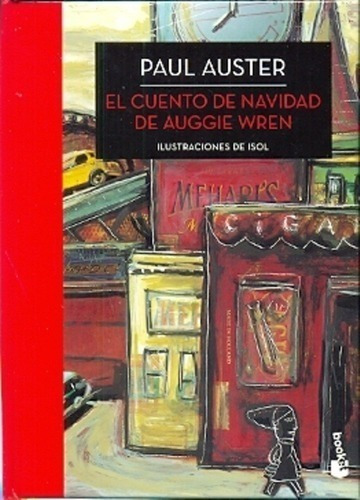 Libro - El Cuento De Navidad De Auggie Wren - Auster, Paul