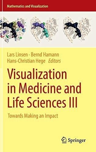Visualization In Medicine And Life Sciences Iii : Lars Lins