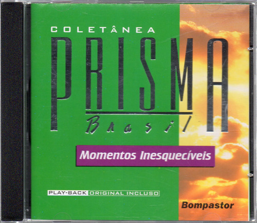 Cd Prisma Brasil - Momentos Inesquecíveis - Frete Grátis