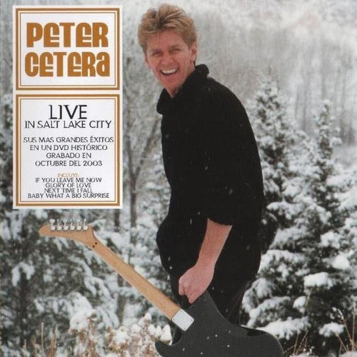 Cd Peter Cetera Live In Salt Lake City 