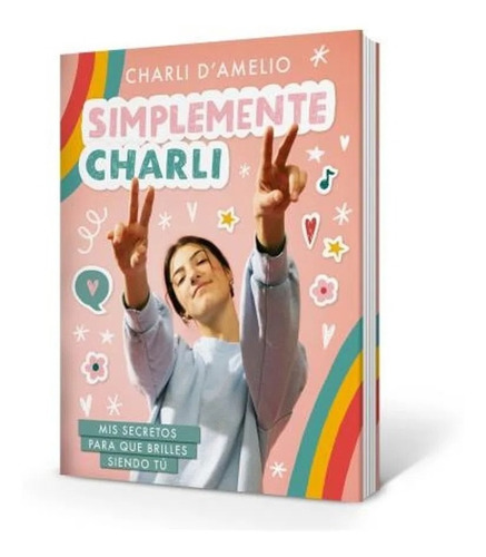 Imagen 2 de 7 de Simplemente Charli - Charli Damelio - Montena - Libro
