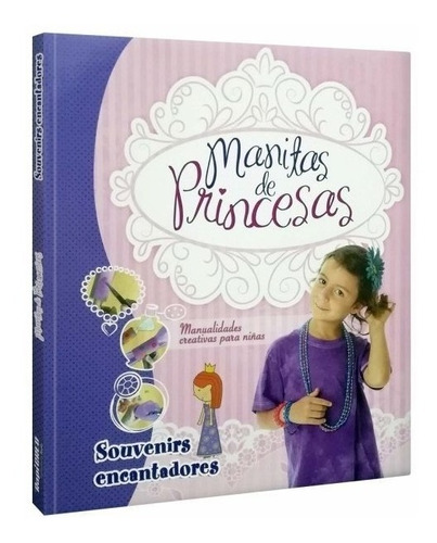 Libro Manitas De Princesas, Souvenirs Encantadores