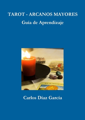 Libro Tarot Arcanos Mayores - Guã­a De Aprendizaje - Dã­a...