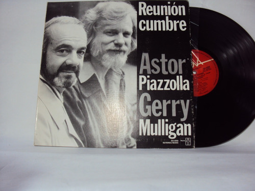 Vinilo Lp 40 Reunion Cumbre Astor Piazzolla Gerry Mulligan