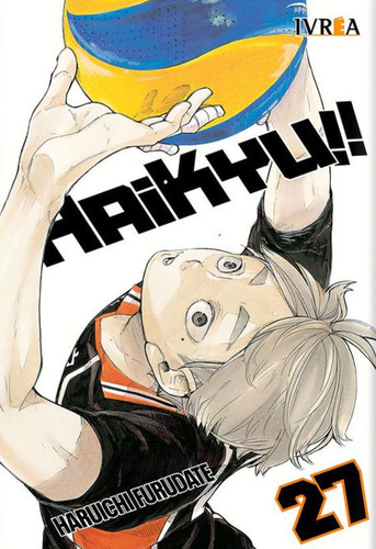 Haikyu!! 27, De Haruichi Furudate. Editorial Ivrea, Tapa Blanda En Español