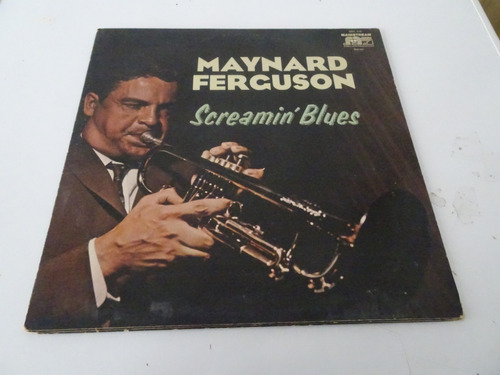 Maynard Ferguson - Screamin Blues - Vinilo Usa