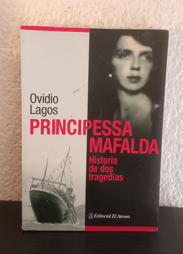 Principessa Mafalda - Ovidio Lagos