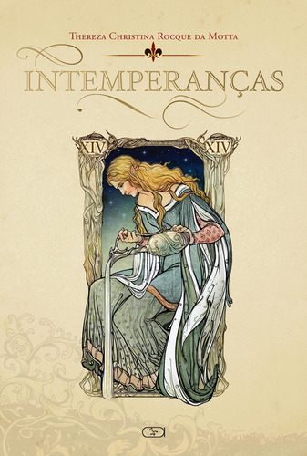 Intemperanças, de Motta, Thereza Christina Rocque da. Ibis Libris Editora, capa mole em português, 2016