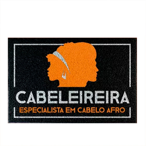 Tapete Capacho - Cabeleireira Especialista Cabelo Afro Hm Cor Preto Desenho do tecido C247